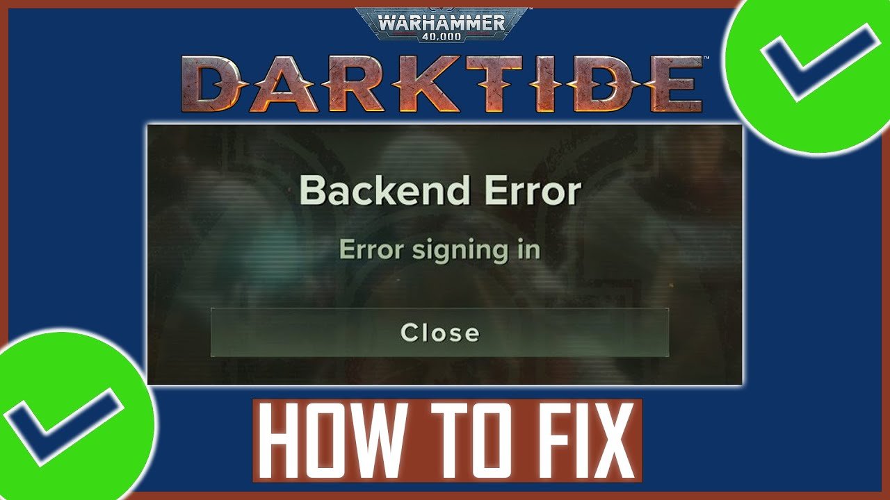 darktide backend error